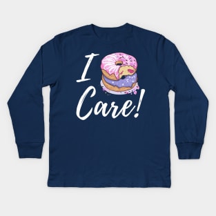 I Donut Care Kids Long Sleeve T-Shirt